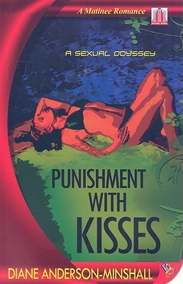 Punishment with Kisses (Matinee Romances)
