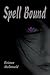 Spell Bound