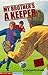 My Brother's a Keeper by Michael Hardcastle