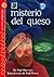 El misterio del queso (The Mystery of the Cheese), Level 3 (Lightning Readers (Spanish)) (Spanish Edition)