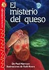 El misterio del queso (The Mystery of the Cheese), Level 3 (Lightning Readers (Spanish)) (Spanish Edition)