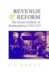 Revenue and Reform: The Indian Problem in British Politics 1757-1773