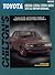 Toyota Cressida/Corona/Crown/Mark II 1970-82 Repair Manual (Chilton's Total Car Care)
