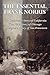 The Essential Frank Norris: The Octopus: A Story of California; The Pit: a Story of Chicago; McTeague: A Story of San Francisco