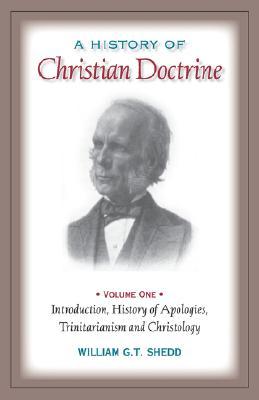 A History of Christian Doctrine: Volume One (Paperback)