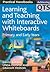 Learning and Teaching with Interactive Whiteboards: Primary and Early Years (Achieving QTS Practical Handbooks Series)