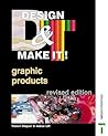 Graphic Products (Design & Make It)