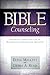 BIBLE Counseling: Equipping Christians for an Evangelistic Counseling Ministry
