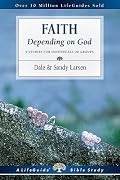 Faith: Depending on God