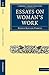 Essays on Woman's Work (Cambridge Library Collection - British and Irish History, 19th Century)