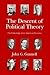 The Descent of Political Theory by John G. Gunnell