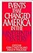 Events That Changed America in the Nineteenth Century by Frank W. Thackeray
