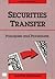 Securities Transfer: Principles and Procedures