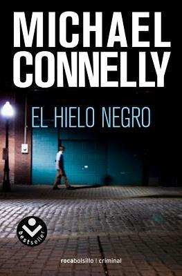 Portada de Hielo negro, de Michael Connelly