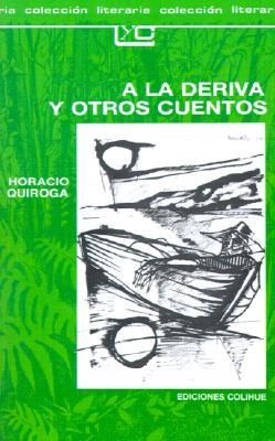 A la deriva y otros cuentos (Paperback)