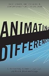 人文 Animating Difference Animating Difference: Race, Gender, and Sexuality in Contemporary