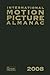 INTERNATIONAL MOTION PICTURE ALMANAC 2008 (International Motion Picture Almanac)