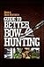 Deer & Deer Hunting's Guide...