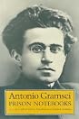 Prison Notebooks by Antonio Gramsci