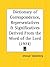 Dictionary of Correspondence, Representatives and Significatives Derived From the Word of the Lord