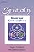 Spirituality: Living Our Connectedness