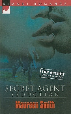 Secret Agent Seduction (Romance on the Run)