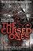 The Cursed Ones (Crusade, #1)