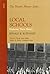 Local Schools: Exploring Their History (American Association for State and Local History)