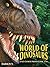 World of Dinosaurs and Othe...