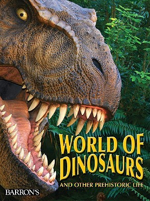 World of Dinosaurs and Other Prehistoric Life (Paperback)