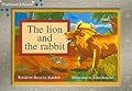 The Lion and the Rabbit