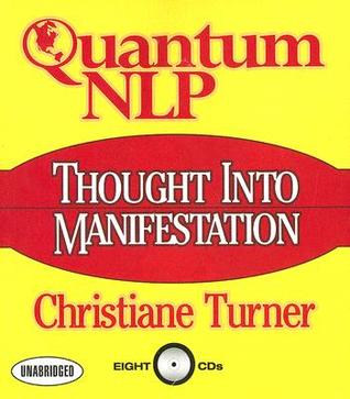 Quantum NLP: Thought Into Manifestation (Audio CD)