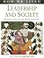 How We Lived: Leadership & Society