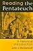 Reading the Pentateuch: An ...