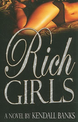 Rich Girls (Paperback)