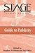 Stage Directions Guide to Publicity