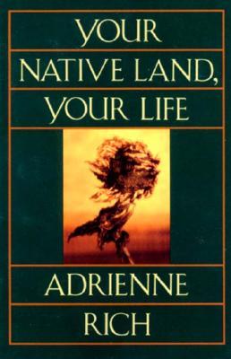 Your Native Land, Your Life (Paperback)