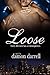 Loose by Damon Darrell