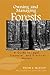 Owning and Managing Forests: A Guide to Legal, Financial, and Practical Matters
