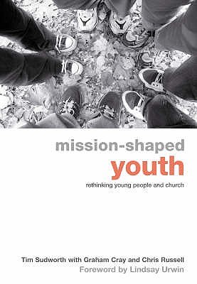 Mission-Shaped Youth (Paperback)