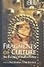 Fragments of Culture by Deniz Kandiyoti