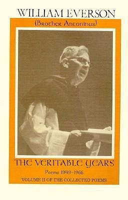 The Veritable Years: Poems 1949-1966 (Collected Poems)