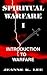 Spiritual Warfare I - Introduction to Warfare