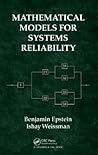 Mathematical Models for Systems Reliability