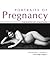 Portraits of Pregnancy: The Birth of a Mother