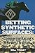 Betting Synthetic Surfaces: Conquering Racing's Newest Frontier