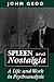 Spleen and Nostalgia: A Life and Work in Psychoanalysis