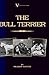 The Bull Terrier