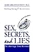 Sex, Secrets, and Lies: The Marriage Vows Revisited