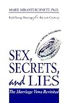Sex, Secrets, and Lies: The Marriage Vows Revisited